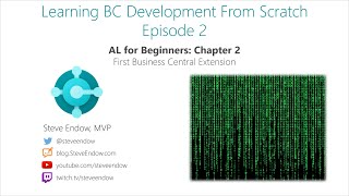 Learning BC Development From Scratch  Episode 2 First extension for Business Central [upl. by Market]