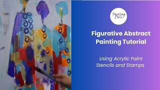 121 Figurative Abstract Painting Tutorial of Three Women Acrylic paint stencils and stamps [upl. by Seidler]