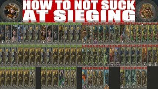 How To Not Suck At Sieging [upl. by Gilligan]