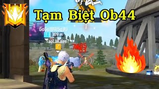 FREE FIRE Tạm Biệt Ob44 47  Kaizo YT [upl. by Ennaeirrac870]