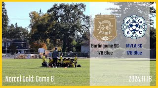 2024 Norcal Gold Burlingame SC 17B Blue vs MVLA 17B Blue [upl. by Atnauqahs849]