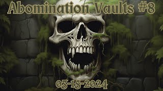 Abomination Vaults Session 8 [upl. by Rimola402]