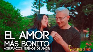 Montero Puma Y Sueños De Amor  El Amor Más Bonito Video Oficial [upl. by Enrobyalc]