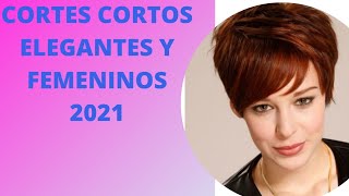 Cortes de pelo corto Elegantes y femeninos 2021 [upl. by Rekab271]