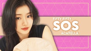 FIFTY FIFTY  SOS Acapella [upl. by Aerdnak]