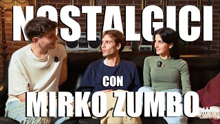 RISATE CRITICHE e NOSTALGIA con MIRKO ZUMBO [upl. by Isiahi544]