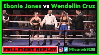 Ebonie Jones vs Wendellin Cruz FULL FIGHT  TM14 amp Mo Prior Promotions 080723 [upl. by Brittan612]