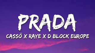 cassö RAYE DBlock Europe  Prada Lyrics [upl. by Anyehs]