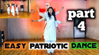 Easy Patriotic Dance Mashup  Part 4  Best Republic day Dance  Best Patriotic Mashup 2024 [upl. by Yelha]