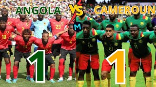 ♦️ANGOLA 1 VS CAMEROUN 1  ELIMINATOIRE COUPE DU MONDE [upl. by Aleda238]