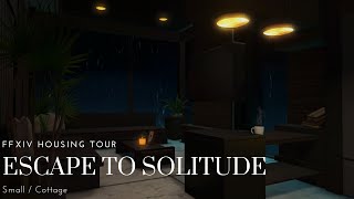 Escape to Solitude  FFXIV Housing Tour [upl. by Jacob]