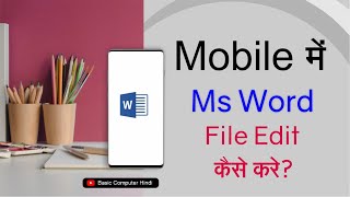 How to Edit Ms Word File In Mobile  Edit Ms Word File in Mobile  Ms Word Editor App [upl. by Starobin]