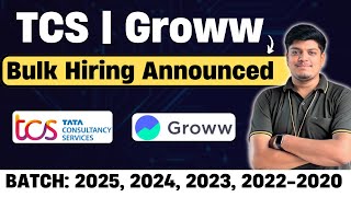 TCS 2024 Hiring Announced  Groww Hiring  Off Campus Drive 2025 2024 2023 20222020 BATCH [upl. by Arotahs]