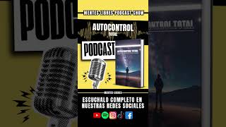 🧠Analizamos Autocontrol Total  MENTES LIBRES  Podcast Show [upl. by Eda739]