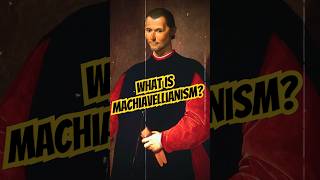 What is Machiavellianism  Dark Triad [upl. by Aihsiyt]