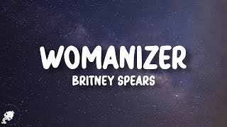 Britney Spears  Womanizer Lyrics [upl. by Flo402]