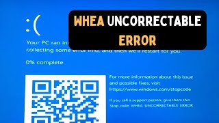 How to Fix WHEAUNCORRECTABLEERROR on Windows 11 [upl. by Aymer]