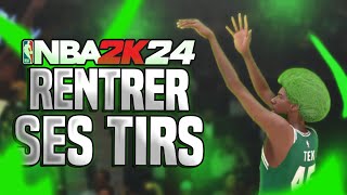 COMMENT RENTRER SES TIRS SUR NBA2K24  LE GUIDE COMPLET [upl. by Fara681]