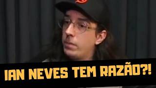 IAN NEVES TEM RAZÃO [upl. by Enutrof166]