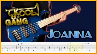 Kool amp The Gang  Joanna  Bass Cover with TABs [upl. by Benjy632]