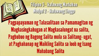 Filipino 3  Q2  Week 2  Salitang Magkasingkahulugan at Magkasalungat [upl. by Nagem]