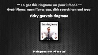 Ricky Gervais iPhone Ringtone [upl. by Karee229]