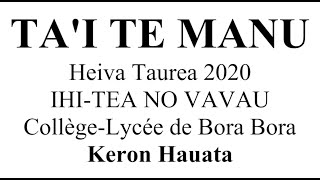 Tai te manu  Heiva Taurea 2020 Collège BoraBora IHI TEA NO VAVAU [upl. by Kreindler]