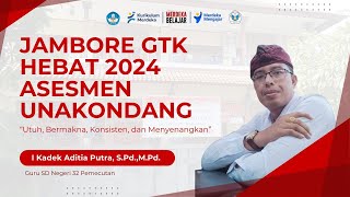 ASESMEN UNAKONDANG JAMBORE GTK INOVATIF 2024 [upl. by Akvir]