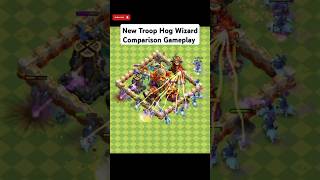 New Troop Hog Wizard Comparison Gameplay cocshorts clashofclans coc supercell [upl. by Lauren668]