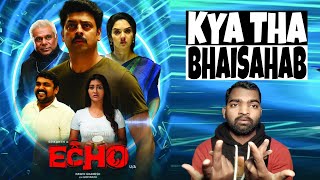 Echo Movie REVIEW  Hindi Dubbed  Filmi Max Review [upl. by Asiaj]