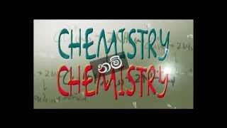 Chemisty nam Chemistry  Prasanna Baddewithana [upl. by Leggat392]