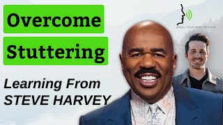 How to Stop Stuttering Learning from exstutterer Steve Harvey [upl. by Chaudoin378]