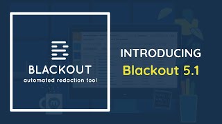 Blackout 51 Release Notes Performance Improvements for TimeSaving Features [upl. by Airamas80]