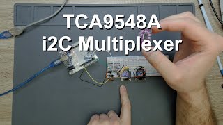 TCA9548A i2C multiplexer [upl. by Farhi]