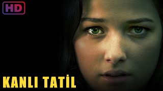 Kanlı Tatil  Film [upl. by Fiester]