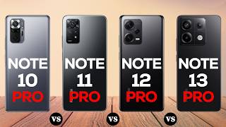 Redmi Note 10 Pro Vs 11 Pro Vs 12 Pro Vs 13 Pro [upl. by Neeoma]