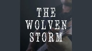 The Wolven Storm Priscillas Song [upl. by Ymmij645]