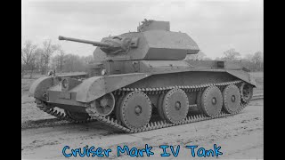 Cruiser Mark IV Tank [upl. by Bailie]