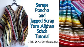 Jagged Serape Style Mens Crochet Poncho Fun And Easy Scrap Yarn Project [upl. by Narhet]