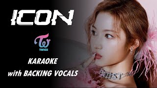 TWICE  ICON  KARAOKE WITH BACKING VOCALS [upl. by Batha]