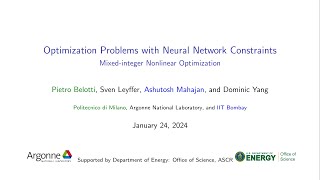 Lecture 49 Optimization Problems with Neural Network Constraints Part 2 by Sven Leyffer [upl. by Barbara-Anne]