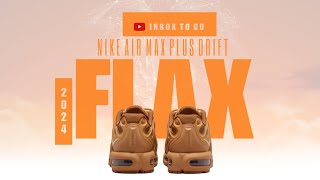 Nike Air Max Plus Drift FLAX 2024 DETAILED LOOK AND PRICE [upl. by Yendic]