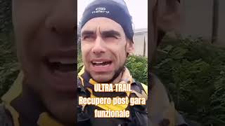 Ultra Trail recupero post gara funzionale e di buonsenso 💣 mattiabianuccitrainer [upl. by Elocel431]