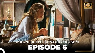 Magnificent Century Kosem Episode 6 English Subtitle 4K [upl. by Sladen]