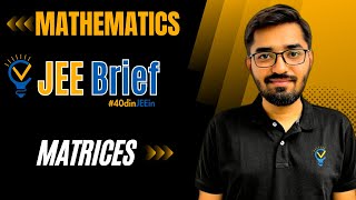 JEE brief Matrices Class 12 JEE One Shot Mathematics  JEE Main and Advanced  Nishant Vora [upl. by Olram]