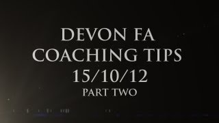 Devon FA Coaching Training 151012 Part 2 Training Session [upl. by Mckinney]