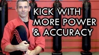 How to Kick with More Power and Accuracy in Martial Arts [upl. by Marion587]