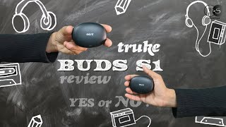 truke buds s1 review  truke earphone review [upl. by Yelrac]