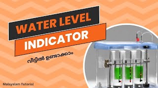 Water Level Indicator വീട്ടിൽ ഉണ്ടാക്കാം  Electronics tutorial in Malayalam [upl. by Montano839]