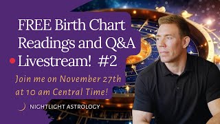 Birth Chart Readings and QampA Livestream [upl. by Catherine926]